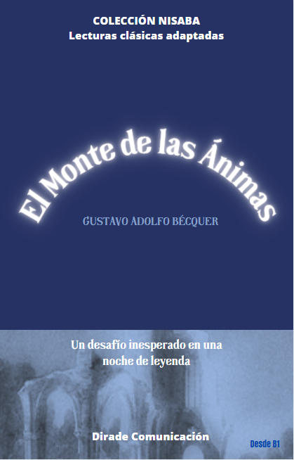 Lectura adaptada: El Monte de las Ánimas, de Gustavo Adolfo Bécquer